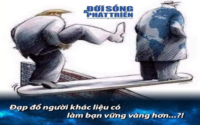 Cố đạp đổ người khác liệu có làm bạn vững vàng hơn...?!