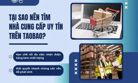 Cách tìm nhà cung cấp uy tín trên Taobao? Bí quyết săn nguồn hàng chất lượng