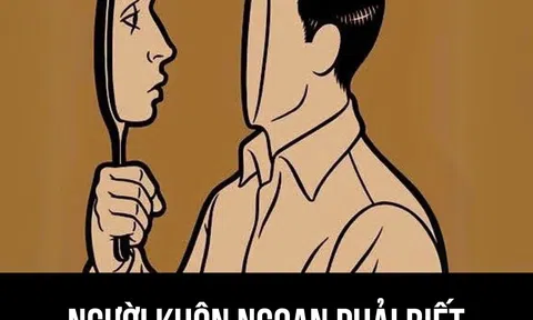 Người khôn ngoan phải biết giấu 2 thứ!