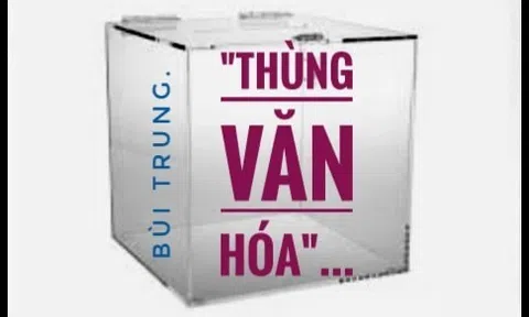 “Thùng văn hóa"