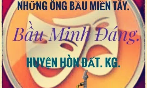 Những ông bầu miền Tây: Bầu Minh Đáng Hòn Đất