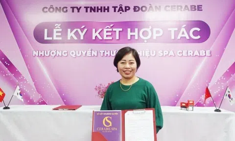 Lễ ký kết hợp tác giữa Chuỗi nhượng quyền thương hiệu Spa Cerabe và Đại lý Đặng Thị Bích Nguyên
