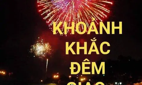 Khoảnh  khắc đêm giao thừa