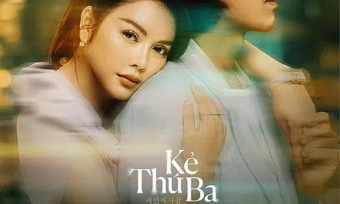 Khám phá danh tính “trà xanh” trong phim “Kẻ Thứ 3”