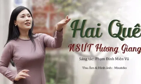 Thượng tá, NSƯT Hương Giang những dấu ấn qua ca khúc Hai Quê