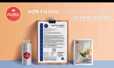Khẳng định chất lượng Sơn Fujisu - Doanh nghiệp tiên phong đạt chứng Nhận Hợp Quy Quốc Gia về hàm lượng chì trong sơn