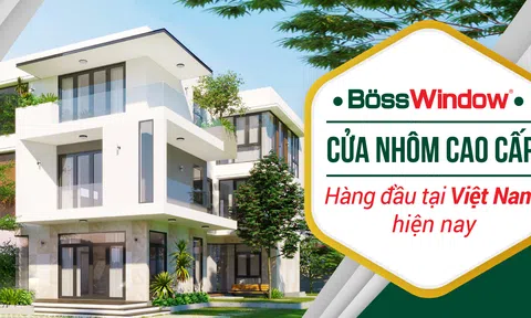 3 yếu tố giúp BössWindow nâng tầm không gian sống của khách hàng trở thành kiệt tác trong ngành cửa nhôm