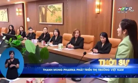 Truyền hình nói gì về thương hiệu chăm sóc sức khỏe, sắc đẹp Thanh Mong Pharma?