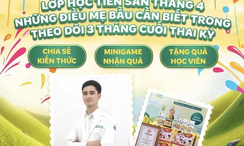Mẹ bầu 3 tháng cuối không thể bỏ lỡ: Hội thảo tiền sản tháng 4 do Sâm Nam Baby đồng hành tổ chức