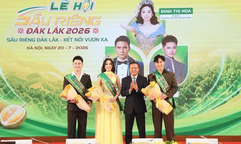 Đắk Lắk nâng tầm cấp tỉnh Lễ hội sầu riêng 2026, ra mắt dàn Đại sứ truyền thông