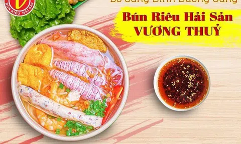 Bổ sung dinh dưỡng cùng bún riêu Hải Sản Vương Thủy