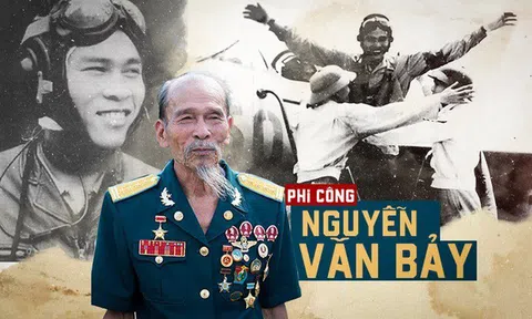Huyền thoại Đại tá, Anh hùng phi công Nguyễn Văn Bảy: Người làm chủ bầu trời