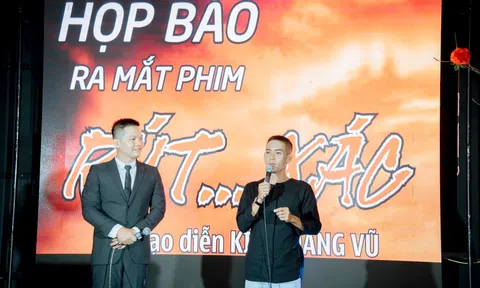 "Rút...xác" bộ phim hình sự đầu tay của đạo diễn Kim Hoàng Vũ