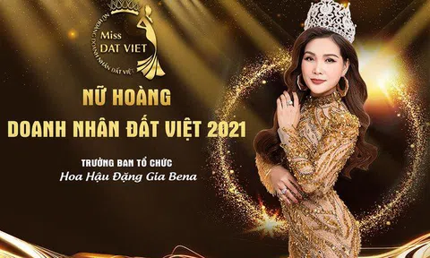 Chính thức khởi động cuộc thi Nữ hoàng Doanh nhân đất Việt 2021