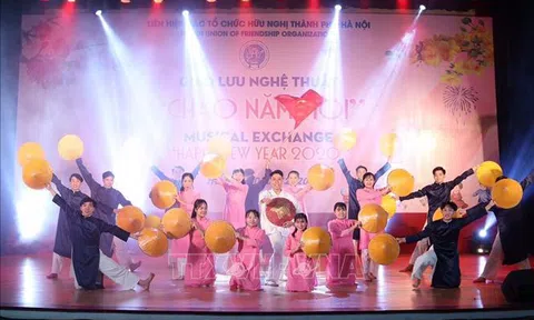 Giao lưu nghệ thuật quốc tế 'Chào năm mới 2020'