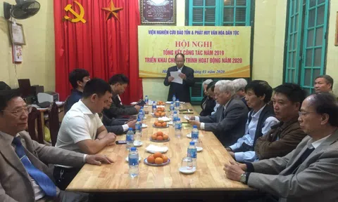 Viện Nghiên cứu Bảo tồn và Phát huy Văn hóa dân tộc tổng kết công tác năm 2019, xác định phương hướng hoạt động năm 2020