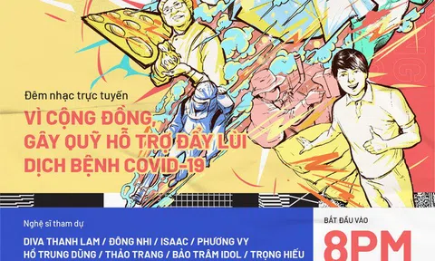 Sẽ tổ chức đêm nhạc trực tuyến “Kiên cường Việt Nam”  gây quỹ phòng, chống dịch Covid-19