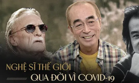 Showbiz thế giới bàng hoàng tiếc thương loạt sao đình đám qua đời vì COVID-19: Từ Vua hài Nhật đến tài tử "Star Wars" đều quá thương tâm