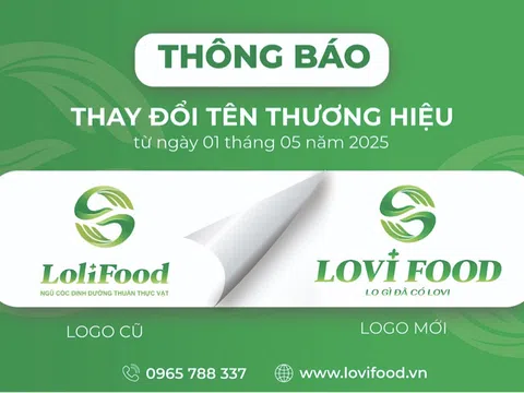 Thương hiệu ngũ cốc LoliFood chính thức đổi tên thành LOVI FOOD