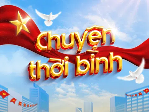 Dự án “Chuyện Thời Bình”: Lan tỏa ký ức hậu chiến tới thế hệ trẻ