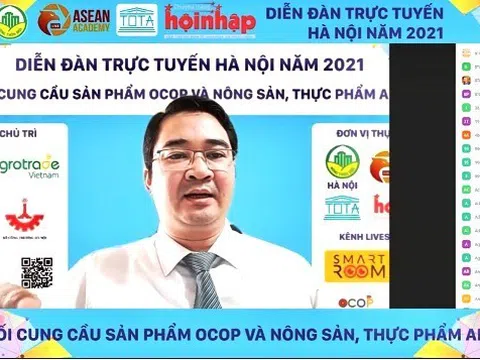 Trung ương đánh giá cao thành công của Diễn đàn trực tuyến kết nối cung cầu sản phẩm OCOP của Hà Nội