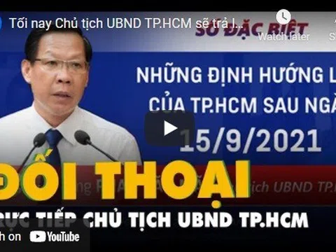 Chủ tịch UBND TP.HCM sẽ trả lời trực tiếp về định hướng của TP sau 15-9