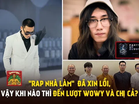 Nhóm “Rap Nhà Làm” đã công khai xin lỗi, bài học nào cho nhóm Wowy và Chị Cả?