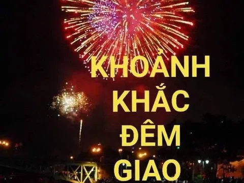 Khoảnh  khắc đêm giao thừa