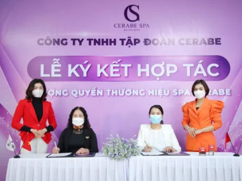 Lễ kí kết hợp tác toàn diện giữa Chuỗi nhượng quyền thương hiệu Spa Cerabe và Chủ Spa Hà Thuý Nga