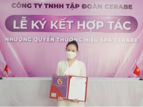 Lễ ký kết hợp tác toàn diện giữa Chuỗi nhượng quyền thương hiệu Spa Cerabe và Chủ Spa Trần Thuỳ Linh