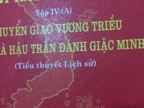  Việt Nam diễn nghĩa – Tập IV-A (Tiểu thuyết lịch sử) (Kỳ 1)