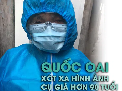 Quốc Oai : Xót xa hình ảnh Cụ già hơn 90 tuổi nhiễm Covid 19 lên đường tới khu cách ly tập trung