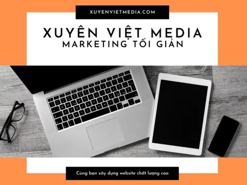 CEO Trần Thắng: “Xuyên Việt Media xây dựng giải pháp Marketing tối giản”