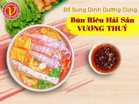 Bổ sung dinh dưỡng cùng bún riêu Hải Sản Vương Thủy