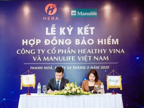 Hera ký thỏa thuận hợp tác bảo trợ cuộc sống vẹn toàn thịnh vượng với Manulife Việt Nam