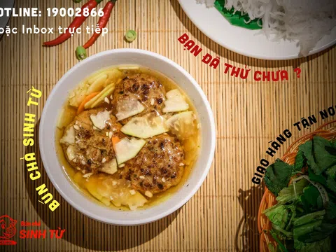 Bún Chả Sinh Từ ăn một lần nhớ mãi mùi hương