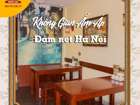 Bún chả Sinh Từ - món ăn truyền thống đi cùng năm tháng.