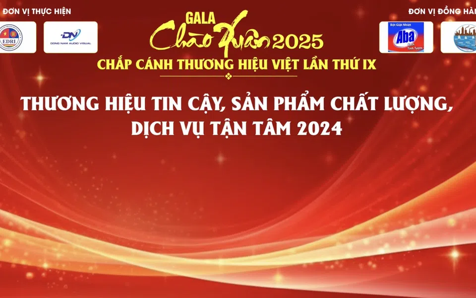 Gala Chào Xuân 2025 - Chắp cánh thương hiệu Việt lần thứ IX